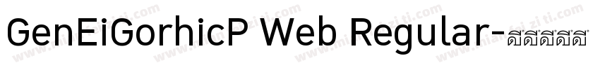 GenEiGorhicP Web Regular字体转换